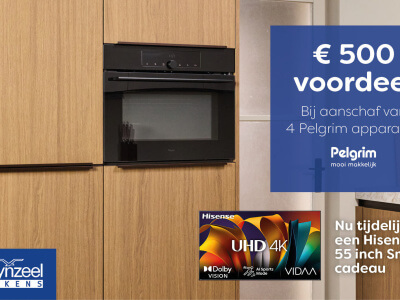 € 500 voordeel Pelgrim + 55 inch Hisense TV cadeau